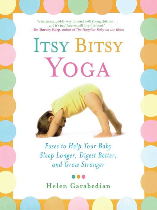 Title details for Itsy Bitsy Yoga by Helen Garabedian - Wait list